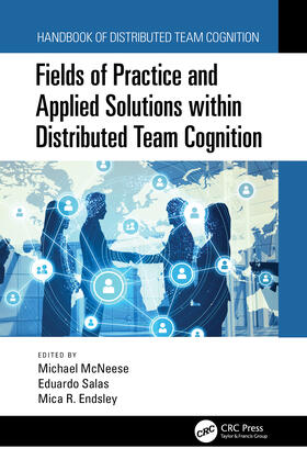 McNeese / Salas / Endsley |  Fields of Practice and Applied Solutions within Distributed Team Cognition | Buch |  Sack Fachmedien