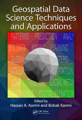 Karimi |  Geospatial Data Science Techniques and Applications | Buch |  Sack Fachmedien