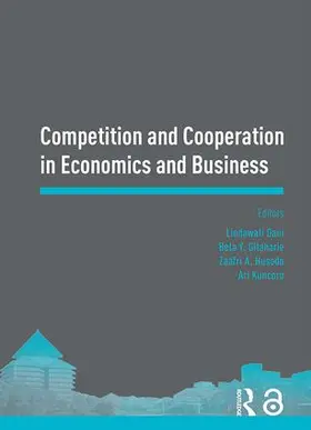 Gani / Gitaharie / Kuncoro |  Competition and Cooperation in Economics and Business | Buch |  Sack Fachmedien