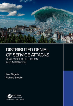 Özçelik / Brooks |  Distributed Denial of Service Attacks | Buch |  Sack Fachmedien