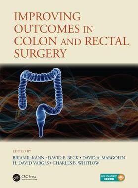 Kann / Beck / Margolin |  Improving Outcomes in Colon & Rectal Surgery | Buch |  Sack Fachmedien