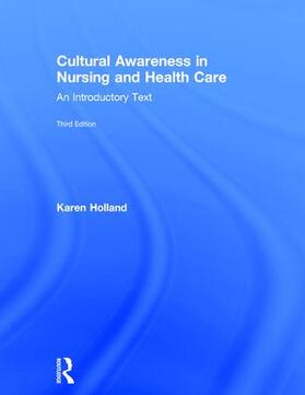 Holland |  Cultural Awareness in Nursing and Health Care | Buch |  Sack Fachmedien