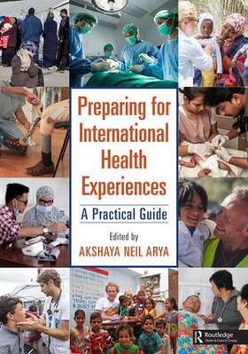 Arya |  Preparing for International Health Experiences | Buch |  Sack Fachmedien