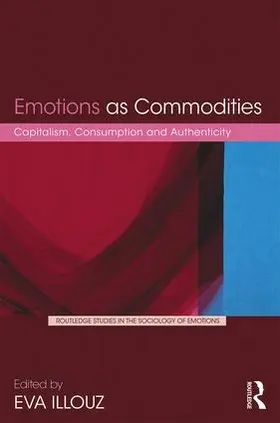 Illouz |  Emotions as Commodities | Buch |  Sack Fachmedien