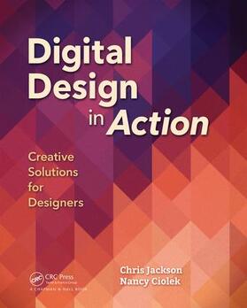 Jackson / Ciolek |  Digital Design in Action | Buch |  Sack Fachmedien