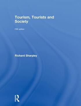 Sharpley |  Tourism, Tourists and Society | Buch |  Sack Fachmedien