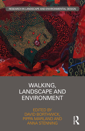 Borthwick / Marland / Stenning |  Walking, Landscape and Environment | Buch |  Sack Fachmedien