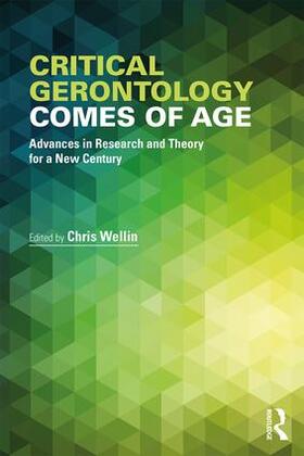 Wellin |  Critical Gerontology Comes of Age | Buch |  Sack Fachmedien