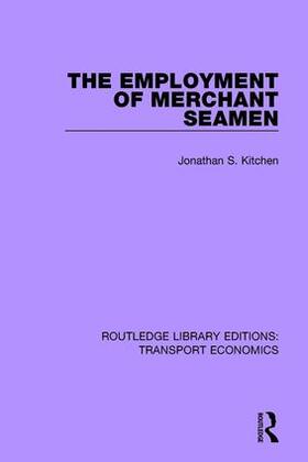 Kitchen | The Employment of Merchant Seamen | Buch | 978-1-138-63030-7 | sack.de