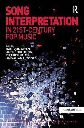 Appen / Doehring / Moore |  Song Interpretation in 21st-Century Pop Music | Buch |  Sack Fachmedien