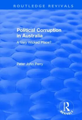 Perry |  Political Corruption in Australia | Buch |  Sack Fachmedien