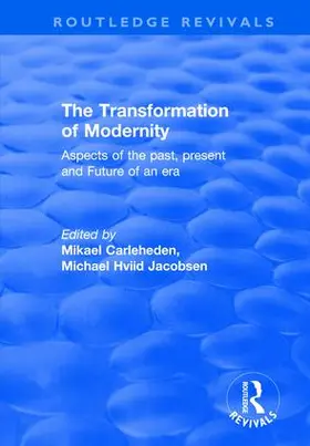 Jacobsen / Carleheden |  The Transformation of Modernity | Buch |  Sack Fachmedien