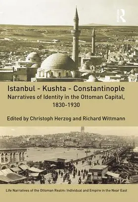 Herzog / Wittmann |  Istanbul - Kushta - Constantinople | Buch |  Sack Fachmedien