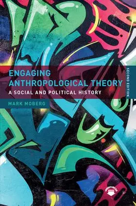 Moberg |  Engaging Anthropological Theory | Buch |  Sack Fachmedien