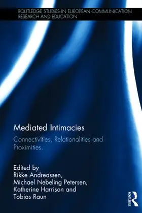 Andreassen / Petersen / Harrison |  Mediated Intimacies | Buch |  Sack Fachmedien