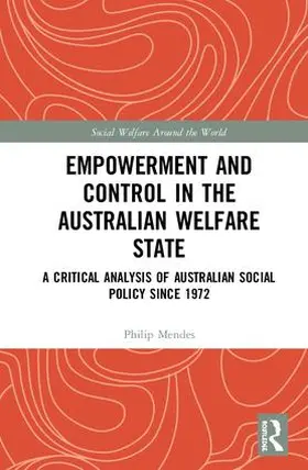 Mendes |  Empowerment and Control in the Australian Welfare State | Buch |  Sack Fachmedien