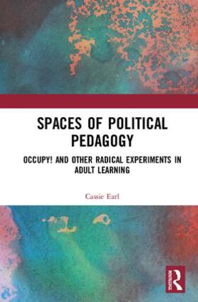 Earl |  Spaces of Political Pedagogy | Buch |  Sack Fachmedien