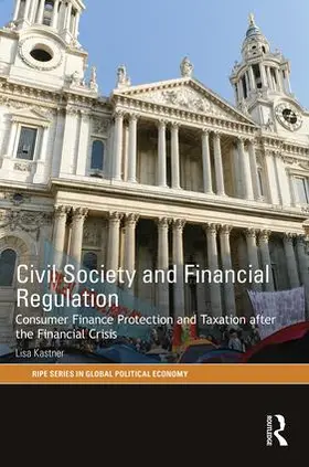 Kastner |  Civil Society and Financial Regulation | Buch |  Sack Fachmedien