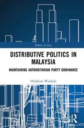 Washida |  Distributive Politics in Malaysia | Buch |  Sack Fachmedien