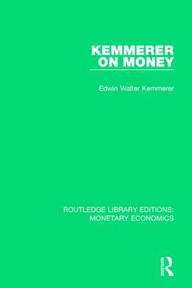 Kemmerer |  Kemmerer on Money | Buch |  Sack Fachmedien