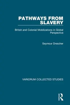 Drescher |  Pathways from Slavery | Buch |  Sack Fachmedien