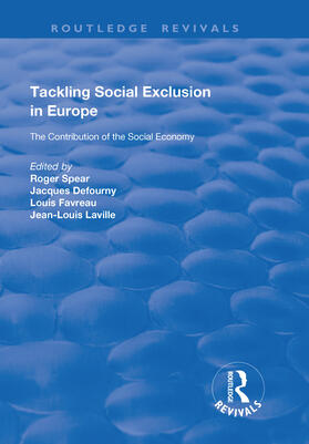 Spear / Defourny / Laville |  Tackling Social Exclusion in Europe | Buch |  Sack Fachmedien