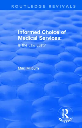 Milburn |  Informed Choice of Medical Services | Buch |  Sack Fachmedien