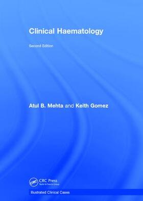 Gomez / Mehta |  Clinical Haematology | Buch |  Sack Fachmedien