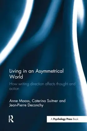 Maass / Suitner / Deconchy |  Living in an Asymmetrical World | Buch |  Sack Fachmedien