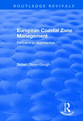 Dixon-Gough |  European Coastal Zone Management | Buch |  Sack Fachmedien