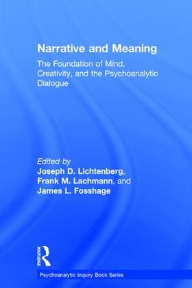 Lichtenberg / Lachmann / Fosshage |  Narrative and Meaning | Buch |  Sack Fachmedien