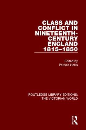 Hollis |  Class and Conflict in Nineteenth-Century England | Buch |  Sack Fachmedien