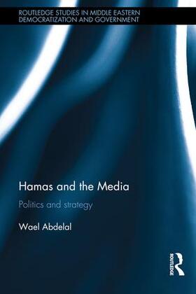 Abdelal |  Hamas and the Media | Buch |  Sack Fachmedien