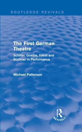 Patterson |  The First German Theatre | Buch |  Sack Fachmedien