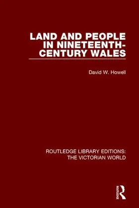 Howell |  Land and People in Nineteenth-Century Wales | Buch |  Sack Fachmedien