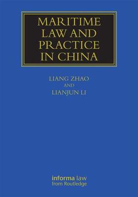 Zhao / Lianjun |  Maritime Law and Practice in China | Buch |  Sack Fachmedien