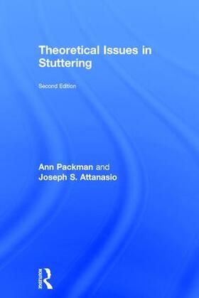 Packman / Attanasio |  Theoretical Issues in Stuttering | Buch |  Sack Fachmedien
