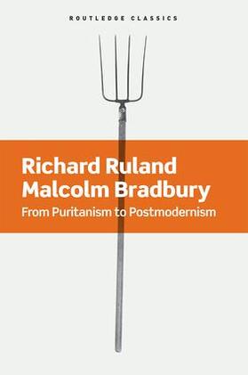 Bradbury / Ruland |  From Puritanism to Postmodernism | Buch |  Sack Fachmedien