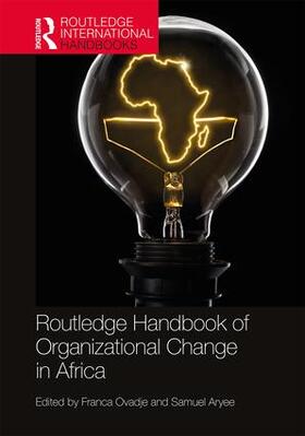 Ovadje / Aryee |  Routledge Handbook of Organizational Change in Africa | Buch |  Sack Fachmedien