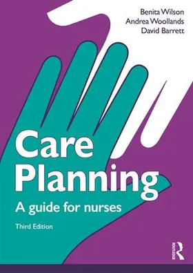 Woollands / David / Wilson |  Care Planning | Buch |  Sack Fachmedien