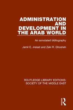 Jreisat / Ghosheh |  Administration and Development in the Arab World | Buch |  Sack Fachmedien