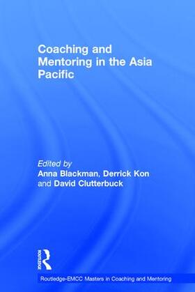 Blackman / Kon / Clutterbuck |  Coaching and Mentoring in the Asia Pacific | Buch |  Sack Fachmedien