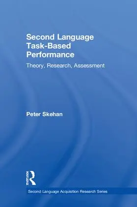 Skehan |  Second Language Task-Based Performance | Buch |  Sack Fachmedien