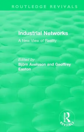 Axelsson / Easton |  Industrial Networks (Routledge Revivals) | Buch |  Sack Fachmedien