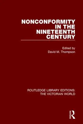 Thompson |  Nonconformity in the Nineteenth Century | Buch |  Sack Fachmedien