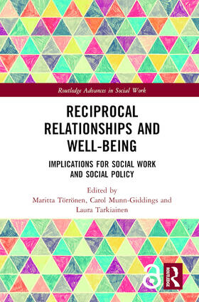 Törrönen / Munn-Giddings / Tarkiainen |  Reciprocal Relationships and Well-being | Buch |  Sack Fachmedien