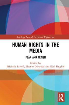 Farrell / Drywood / Hughes |  Human Rights in the Media | Buch |  Sack Fachmedien