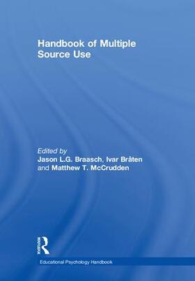 Braasch / Bråten / McCrudden |  Handbook of Multiple Source Use | Buch |  Sack Fachmedien