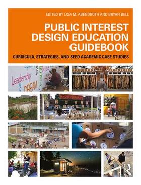 Bell / Abendroth |  Public Interest Design Education Guidebook | Buch |  Sack Fachmedien