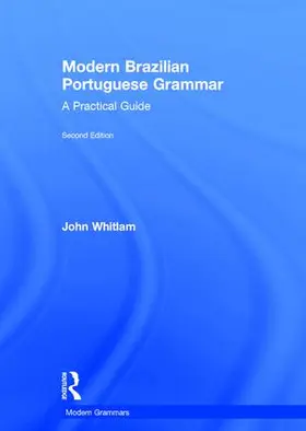 Whitlam |  Modern Brazilian Portuguese Grammar | Buch |  Sack Fachmedien